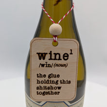 Load image into Gallery viewer, Wine bottle hanger/tag/ornament
